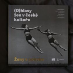 IDU představuje nový prostor a křtí publikaci Ženy v pohybu